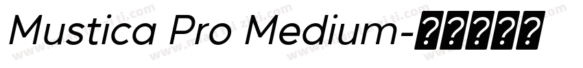 Mustica Pro Medium字体转换